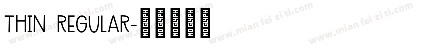 Thin Regular字体转换